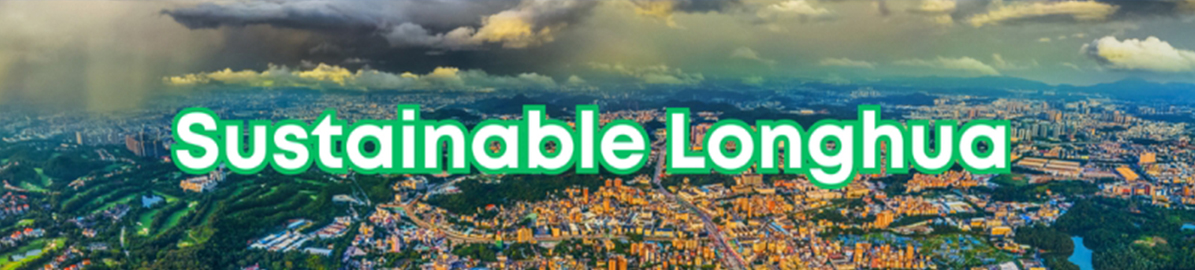 SUSTAINABLE  LONGHUA