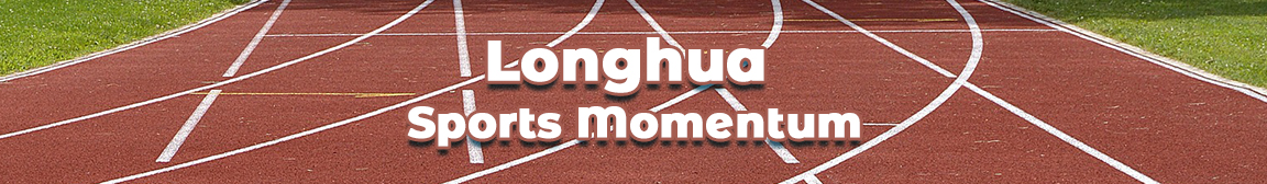 Longhua Sports Momentum